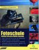 Fotoschule - einfach bessere Bilder machen Software - CD-ROM für Windows und Macintosh   -   